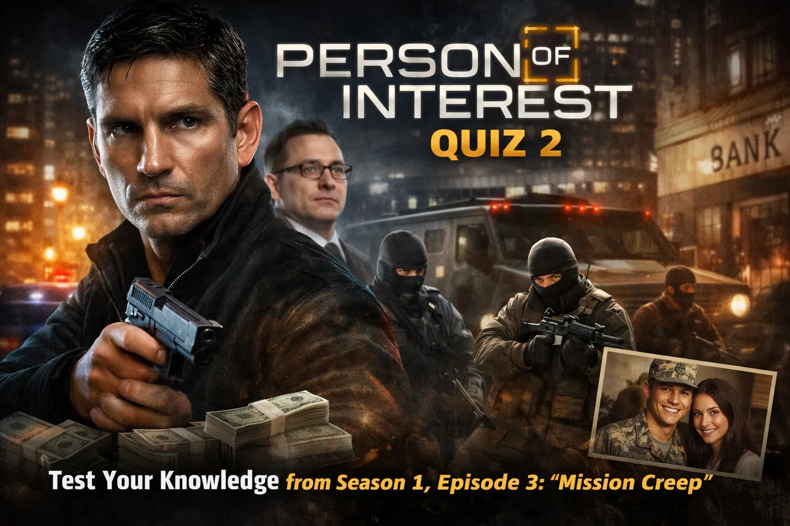 Test your knowledge of Person of Interest Season 1, Episode 3 “Mission Creep.” Explore Reese’s infiltration, Finch’s surveillance, and Latimer’s betrayal in this tactical quiz. Decode motives, uncover hidden intel, and prove your analytical precision as you navigate the Machine’s data stream. Challenge your perception—asset evaluation begins now.